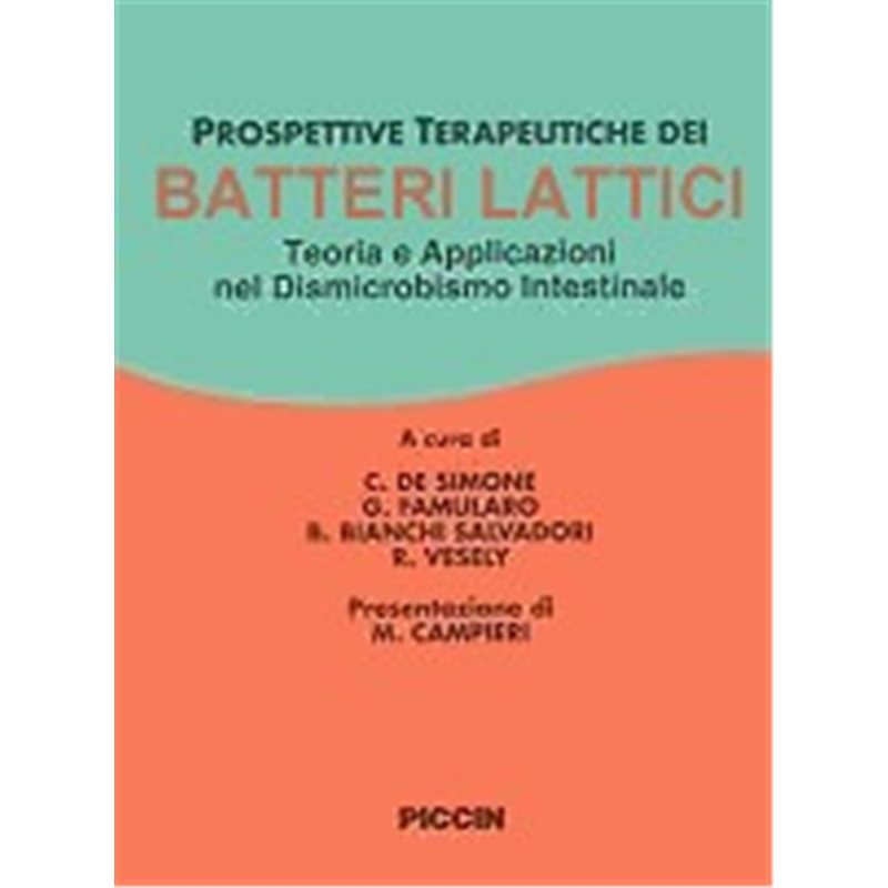 Prospettive terapeutiche dei batteri lattici